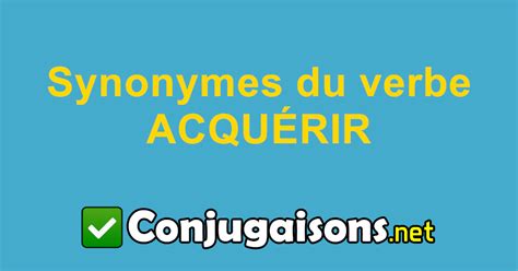 synonymes acquérir